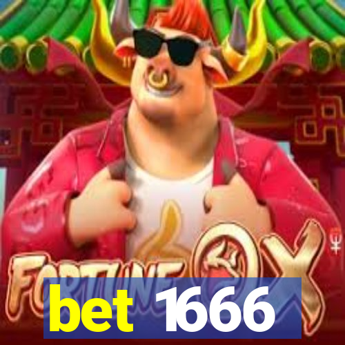 bet 1666